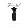 The Little Black Funeral Dress: Five Things I Wish I Had Known About Grief