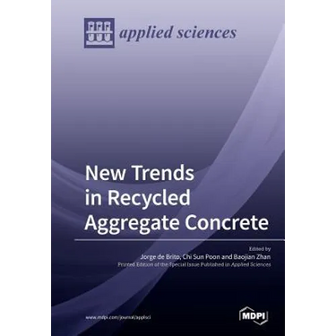 New Trends in Recycled Aggregate Concrete
