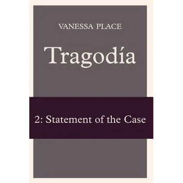 Tragodia 2: Statement of the Case
