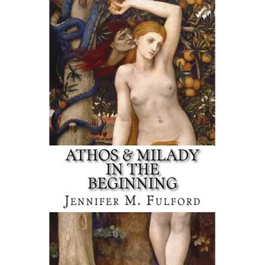 Athos & Milady: In The Beginning