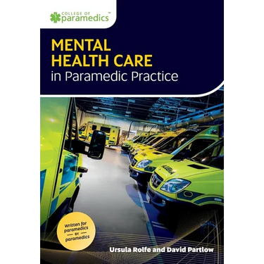 Mental Health Care in Paramedic Practice
