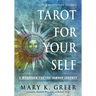 Tarot for Your Self: A Workbook for the Inward Journey (35th Anniversary Edition)