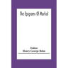 The Epigrams Of Martial