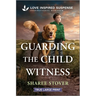 Guarding the Child Witness