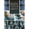 Medical Tests in Context: Innovations and Insights