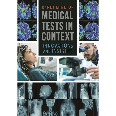 Medical Tests in Context: Innovations and Insights