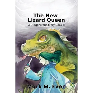 The New Lizard Queen: A Dragonstone Story, Book III
