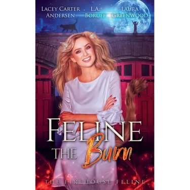 Feline The Burn