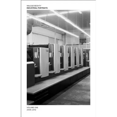 Walead Beshty: Industrial Portraits: Volume One, 2008-2012