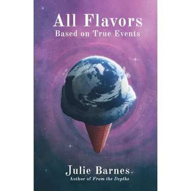 All Flavors: Based on True Events