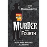 Murder in the Fourth: A case of Mindslaughter