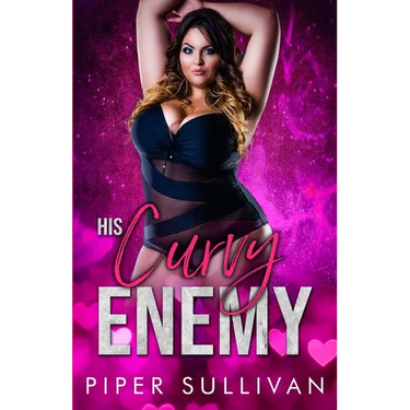 His Curvy Enemy: A Sassy Girl Romance
