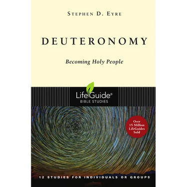 Deuteronomy: Becoming Holy People