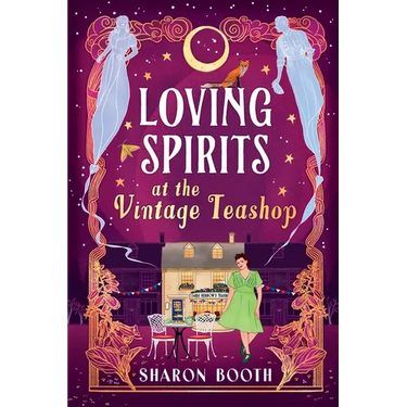 Loving Spirits at the Vintage Teashop