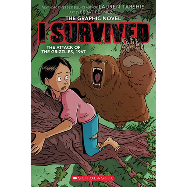 I Survived the Attack of the Grizzlies, 1967 (I Survived Graphic Novel #5)