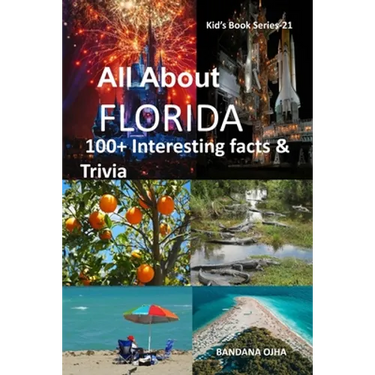 All about Florida: 100+ Interesting Facts & Trivia