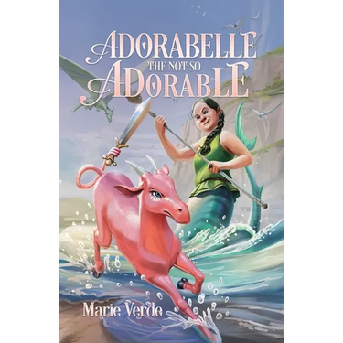 Adorabelle the Not so Adorable
