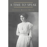 A Time To Speak