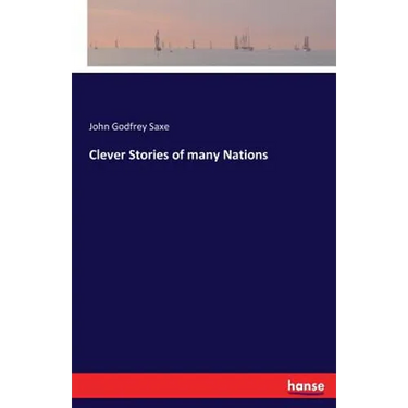 Clever Stories of many Nations