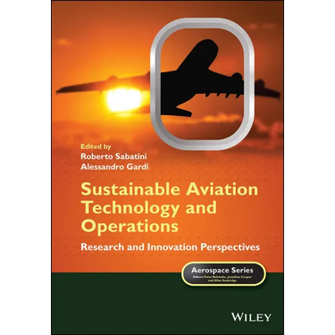 Sustainable Aviation Technology and Operations: Research and Innovation Perspectives