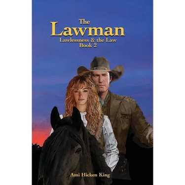 The Lawman: Lawlessness & the Law, Book 2