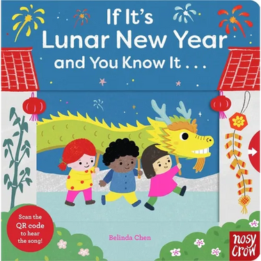 If It's Lunar New Year and You Know It . . .