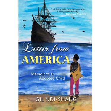 Letter from America: Memoir of an Adopted Child