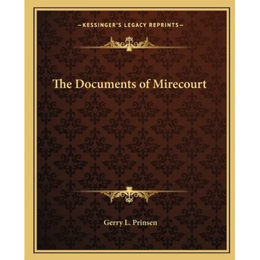 The Documents of Mirecourt