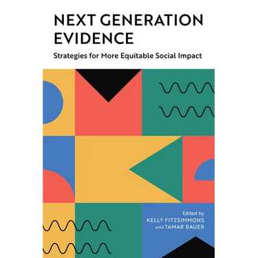 Next Generation Evidence: Strategies for More Equitable Social Impact