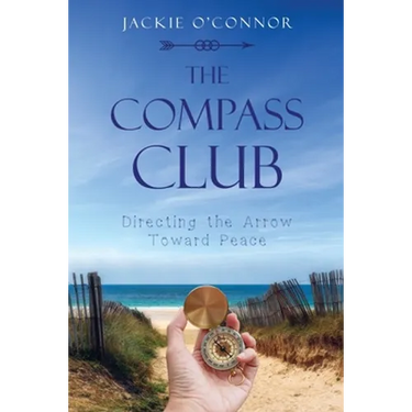 The Compass Club: Directing the Arrow Toward Peace