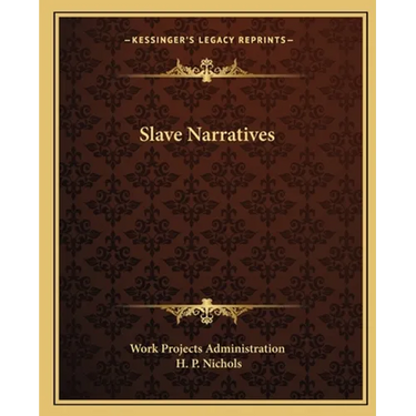Slave Narratives