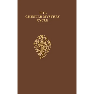 Chester Mystery Cycle 1 Eetss: C 3 C