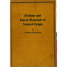 Perfume and Flavor Materials of Natural Origin