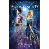 Moontangled: A Harwood Spellbook Novella