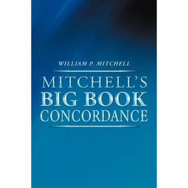 Mitchell's Big Book Concordance
