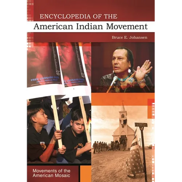 Encyclopedia of the American Indian Movement