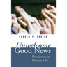 Unwelcome Good News