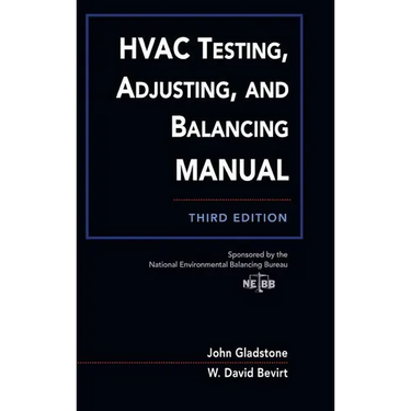 HVAC Testing, Adjusting, and Balancing Field Manual