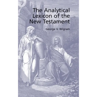 Analytical Greek Lexicon of the New Testament