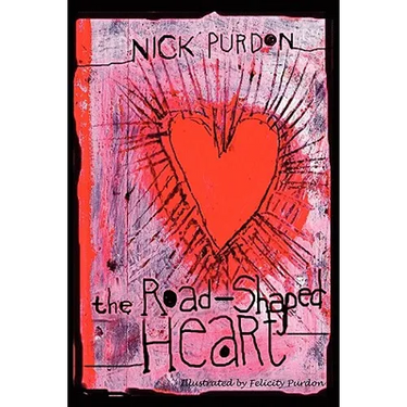 The Road-Shaped Heart