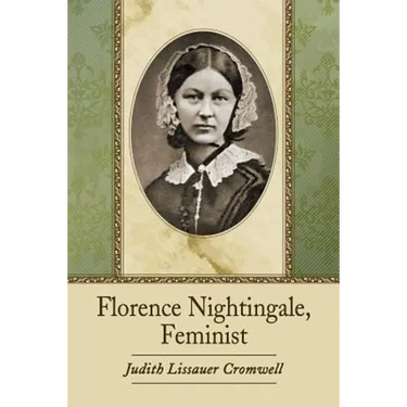 Florence Nightingale, Feminist