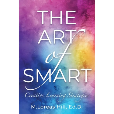 The Art of Smart: Creative Learning Strategies