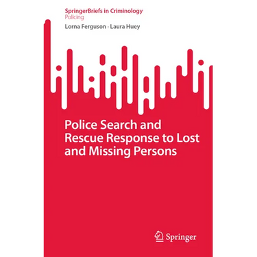 Police Search and Rescue Response to Lost and Missing Persons