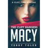 The Cliff Hangers: Macy