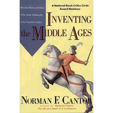 Inventing the Middle Ages