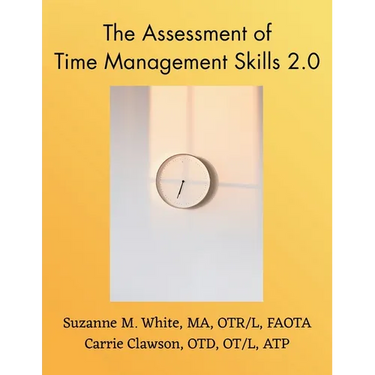 The Assessment of Time Management ATMS 2.0 Manual