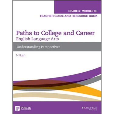 English Language Arts B Module, Grade 6 Module 3B