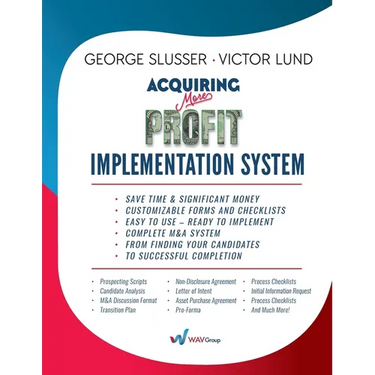 Acquiring More Profit - Implementation System