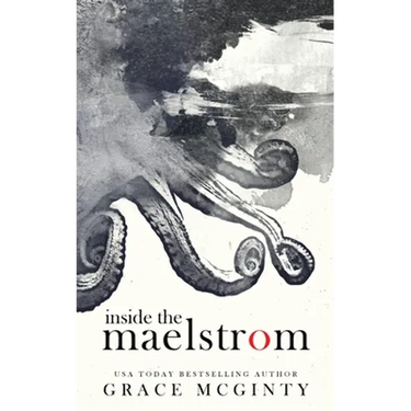 Inside The Maelstrom: The Complete Duet