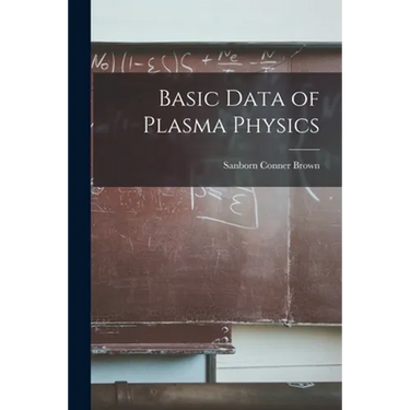 Basic Data of Plasma Physics